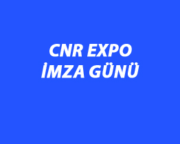 CNR EXPO İmza Günü