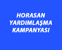 Horasan Yardımlaşma Kampanyası