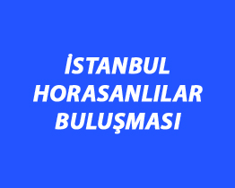 İstanbul Horasanlılar Buluşması 2