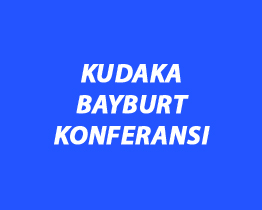 KUDAKA Bayburt Konferansı