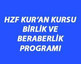 HZF Kur'an Kursu Birlik ve Beraberlik Programı